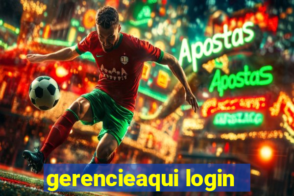 gerencieaqui login